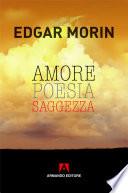 Amore, poesia saggezza