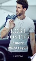Amore senza regole