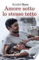 Amore sotto lo stesso tetto