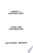 Amores y frustraciones