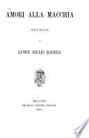 Amori alla macchia
