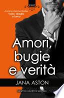 Amori, bugie e verità