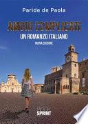 Amori complicati - Nuova Edizione
