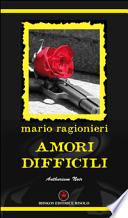Amori difficili