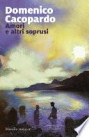 Amori e altri soprusi