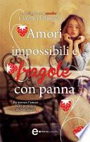 Amori impossibili e fragole con panna