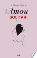 Amori solitari