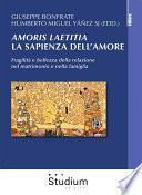 Amoris laetitia. La sapienza dell'amore