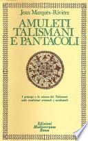 Amuleti Talismani E Pantacoli