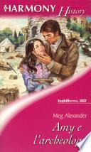 Amy e l'archeologo