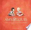 Amy & Louis. Ediz. a colori