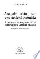 Anagrafe matrimoniale e strategie di parentela