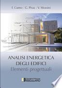 Analisi Energetica degli Edifici. Elementi Progettuali