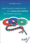 Analisi finanziaria e modelli di servizio per il recupero della redditività delle cooperative della pesca