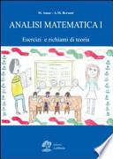 Analisi matematica. Esercizi e richiami di teoria