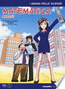 Analisi matematica. I manga delle scienze