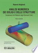 Analisi Numerica dei Solidi e delle Strutture