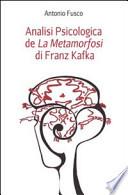 Analisi psicologica de «La metamorfosi» di Franz Kafka