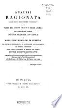 Analisi ragionata delle opere recentemente pubblicate sui vermi del corpo umano e degli animali dai chiarissimi Signori Dottor Bremser di Vienna e Cons. Prof. Rudolphi di Berlino ...
