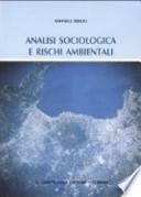 Analisi sociologica e rischi ambientali