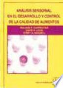 Libro Análisis sensorial en el desarrollo y control de la calidad de alimentos