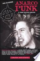 Anarcopunk. Il punk politico inglese