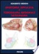 Anatomia applicata e topografia regionale veterinaria