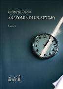 Anatomia di un attimo