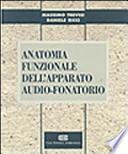Anatomia funzionale dell'apparato audio-fonatorio