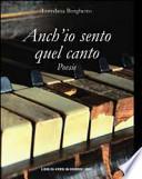 Anch'io sento quel canto