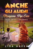 Anche gli Alieni Mangiano PopCorn