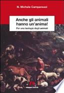 Anche gli animali hanno un'anima! Per una teologia degli animali