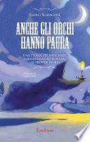 Anche gli orchi hanno paura