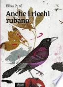 Anche i ricchi rubano
