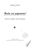 Anche noi pugnammo!