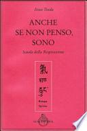 Anche se non penso, sono