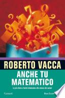 Anche tu matematico
