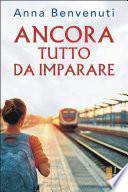 Ancora tutto da imparare