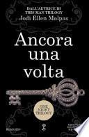 Ancora una volta. One night trilogy