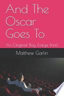 And The Oscar Goes To