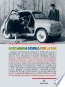 Andavamo a scuola con la 600