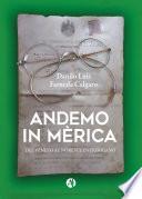 Andemo in Mèrica