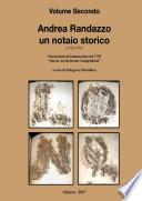Andrea Randazzo un notaio storico Volume Secondo
