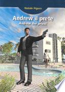 Andrew il Prete (Andrew the Priest)