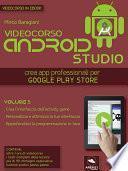 Android Studio Videocorso. Volume 5