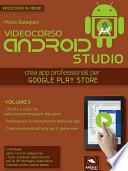 Android Studio Videocorso. Volume 6
