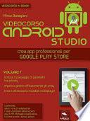Android Studio Videocorso. Volume 7