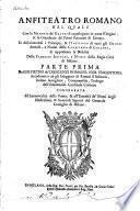 Anfiteatro romano ... Parte prima