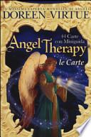 Angel therapy. 44 Carte. Con libro