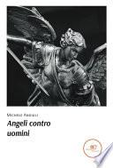Angeli contro uomini